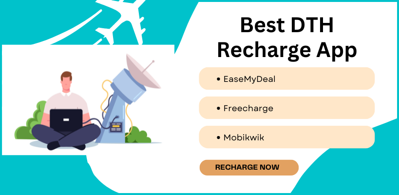 Best DTH Recharge App in India: DTH recharge commission app