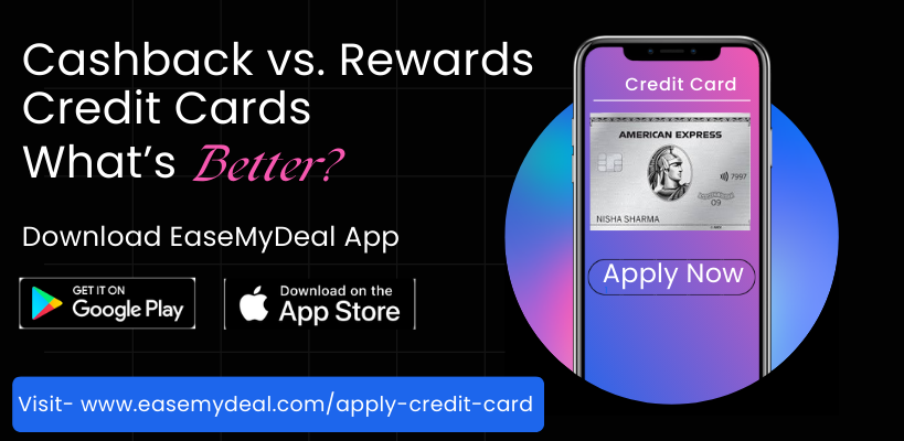 Cashback vs. Rewards Credit Cards: What’s Better? Banner Image